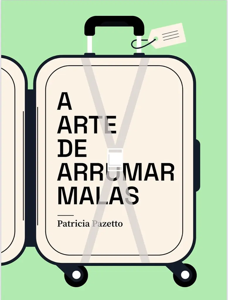 Capa do livro A Arte de Arrumar Malas